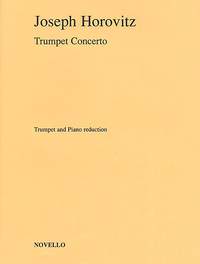 Joseph Horovitz: Trumpet Concerto (Trumpet and Piano)