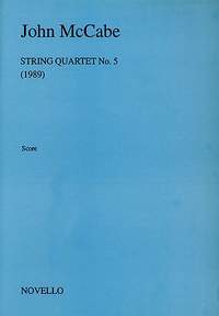 John McCabe: String Quartet No. 5