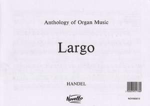 Georg Friedrich Händel: Largo (Organ)