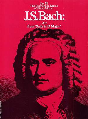Johann Sebastian Bach: Air from Suite in D Major