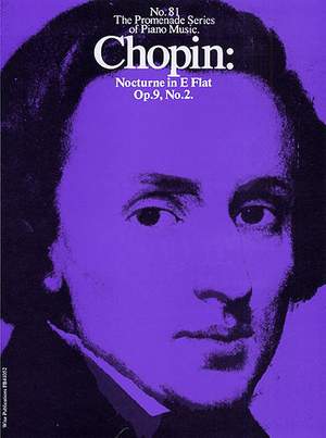 Frédéric Chopin: Promenade Series No. 81