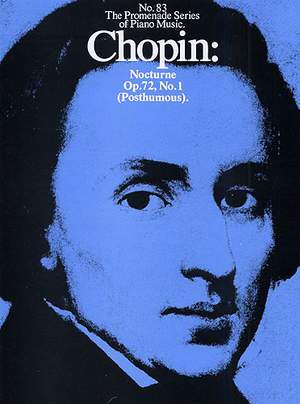 Frédéric Chopin: Nocturne In E Minor Op. 72 No. 1