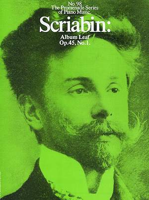 Alexander Scriabin: Album Leaf Op. 45, No. 1