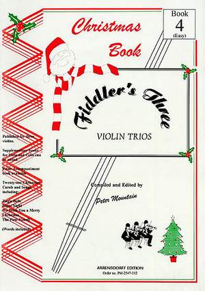 Peter Mountain: Fiddler's Three Christmas Violin Book 4