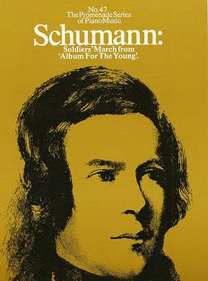 Robert Schumann: Soldier'S March From 'Album For The Young'