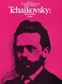 Pyotr Ilyich Tchaikovsky: June, Barcarolle