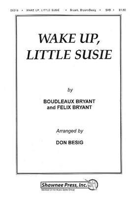 Boudleaux Bryant_Felice Bryant: Wake Up Little Susie