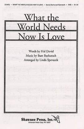 Burt Bacharach: What The World Needs Now Is Love
