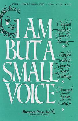 Roger Whittaker: I Am But A Small Voice (2-Part/Piano)