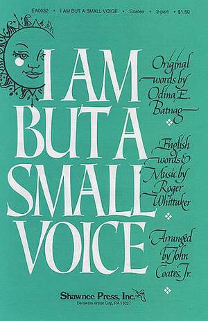 Roger Whittaker: I Am But A Small Voice (2-Part/Piano)