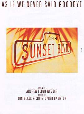 Andrew Lloyd Webber: As If We Never Said Goodbye