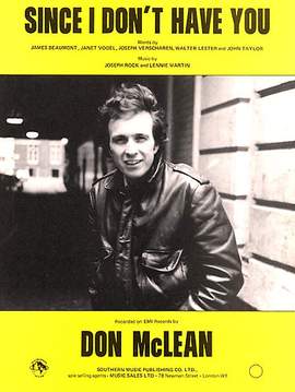 Don McLean: Since I Don'T Have You