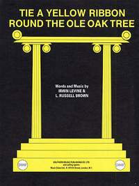 Irwin Levine_L. Russell Brown: Tie A Yellow Ribbon Round The Ole Oak Tree
