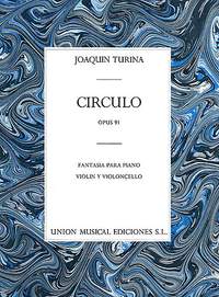 Joaquín Turina: Circulo Op.91