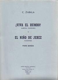 Zabala Viva El Rumbo Y El Nino De Jerez