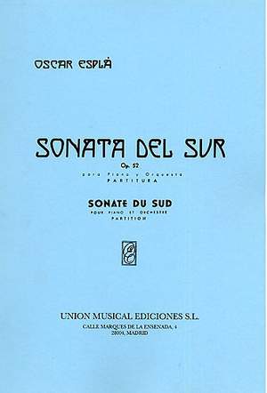 Oscar Espla: Sonata Del Sur Op.52