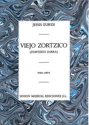 Jesus Guridi: Viejo Zortzico For Harp