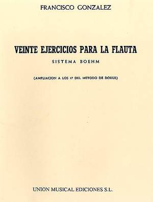 Francisco Gonzalez: Veinte Ejercicios Para La Flauta