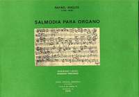 Rafael Anglès: Salmodia Para Organo
