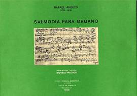 Rafael Anglès: Salmodia Para Organo