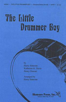 Harry Simeone_Henry Onorati_Katherine K. Davis: The Little Drummer Boy