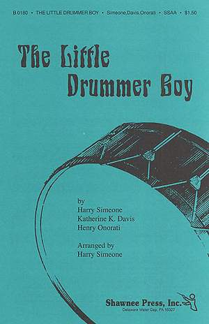 Harry Simeone_Henry Onorati_Katherine K. Davis: The Little Drummer Boy