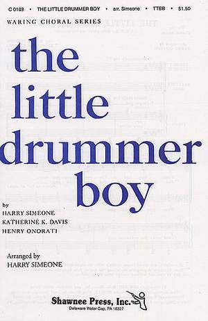 Harry Simeone_Henry Onorati_Katherine K. Davis: The Little Drummer Boy
