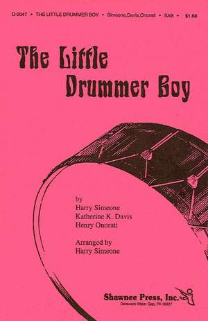 Harry Simeone_Henry Onorati_Katherine K. Davis: The Little Drummer Boy