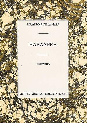 Eduardo Sainz de la Maza: Habanera Guitar