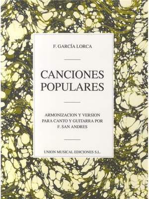 Federico Garcia Lorca: Canciones Populares