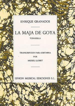 Enrique Granados: La Maja De Goya
