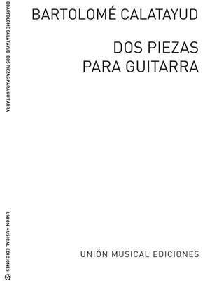 Bartolome Calatayud: Calatayud Dos Piezas Para Guitarra