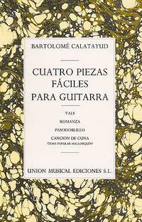 Bartolome Calatayud: 4 Piezas Faciles Para Guitarra