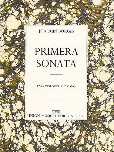 Raul Borges: Primera Sonata