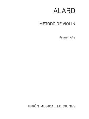 Jean-Delphin Alard: Metodo Violin Volume 1