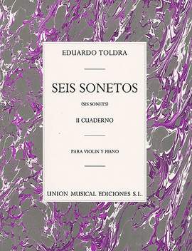 Eduardo Toldra: Seis Sonetos Volume 2