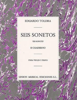 Eduardo Toldra: Seis Sonetos Volume 2