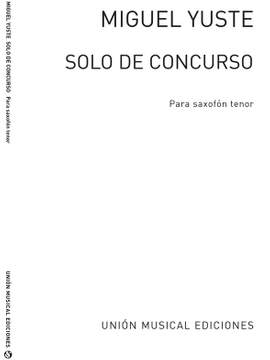 Miguel Yuste: Solo De Concurso