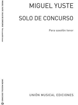 Miguel Yuste: Solo De Concurso