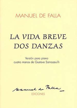 Manuel de Falla: La Vida Breve Dos Danzas