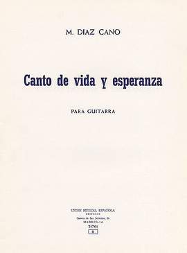 Miguel Anga Diaz: Canto De Vida Y Esperanza Guitar