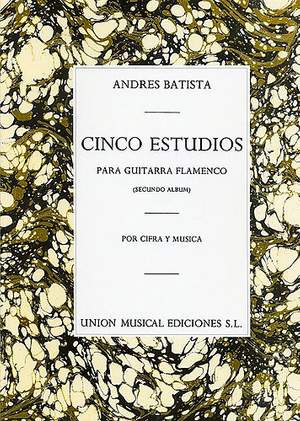 Cinco Estudios Para Guitarra Flamenca Second Album