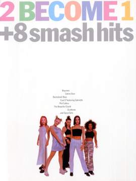2 Become 1 + Smash Hits(8)