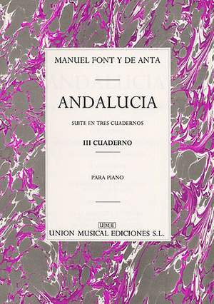 Manuel Font De Anta: Font Y De Anta: Andalucia Suite Vol. 3