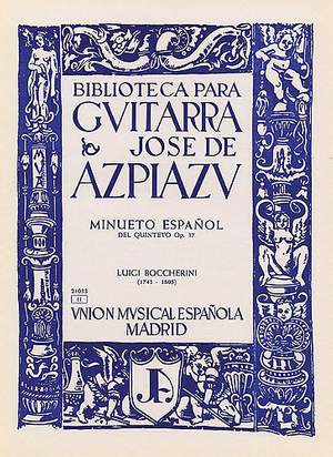 Luigi Boccherini: Minueto Espanol Del Quinteto Op.37