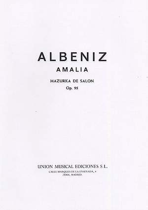 Isaac Albéniz: Albeniz Amalia Mazurka De Salon Op.95 Piano