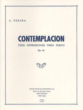Joaquín Turina: Contemplacion Do Tres Impresiones