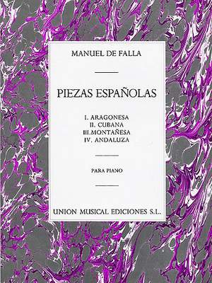 Manuel de Falla: Piezas Espanolas Piano