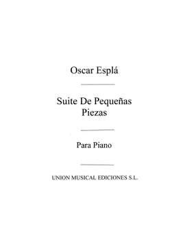 Oscar Espla: Suite De Pequenas Piezas