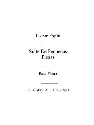 Oscar Espla: Suite De Pequenas Piezas